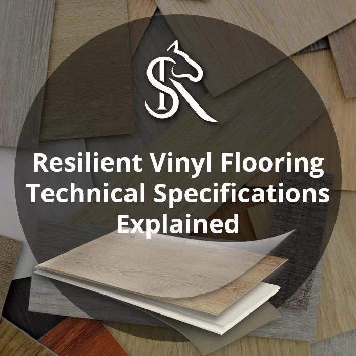 Vinyl Flooring Technical Specifications Explained