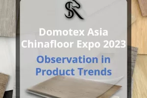 A recap on Domotex Asia Chinafloor Expo 2023