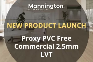 Mannington Newly Launched Proxy Vinyl Free Commercial LVT