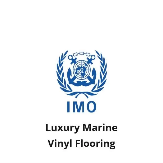 Latest Flooring Product Innovation with IMO certified Luxury Marine Vinyl Flooring with high fire resistance